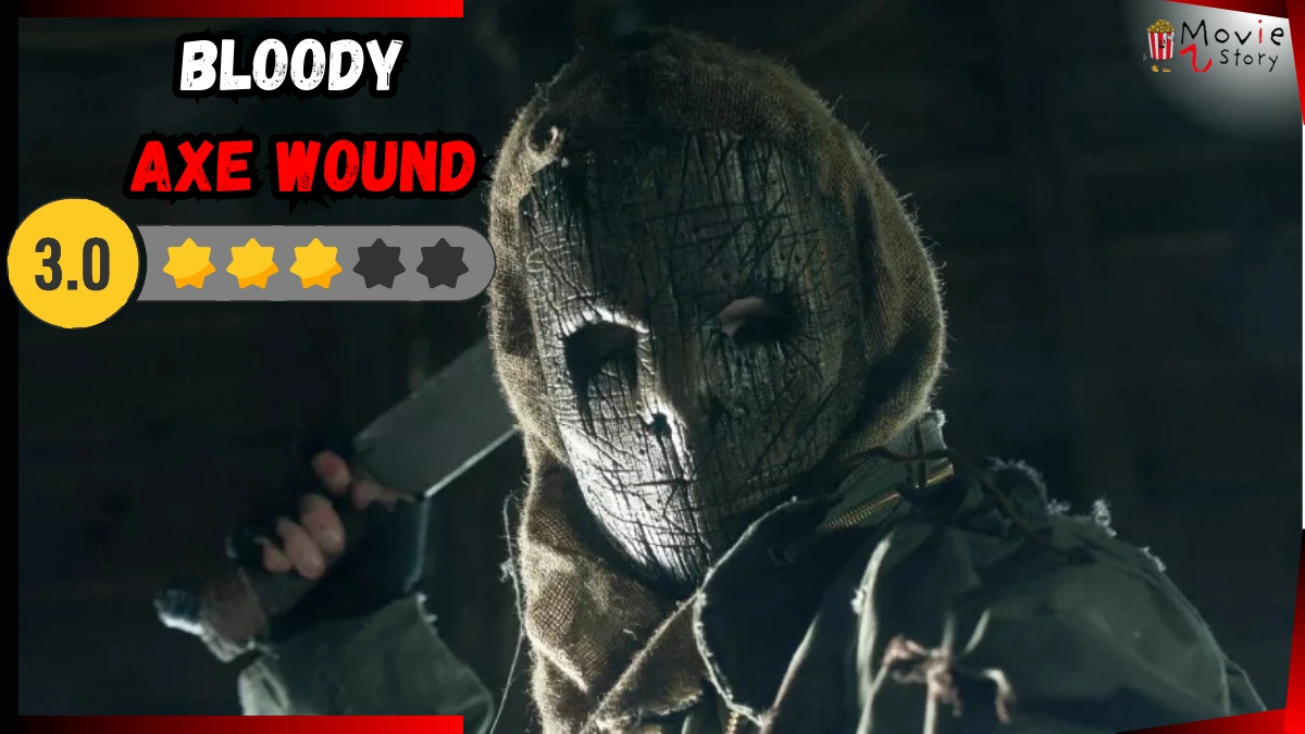 Bloody Axe Wound movie review